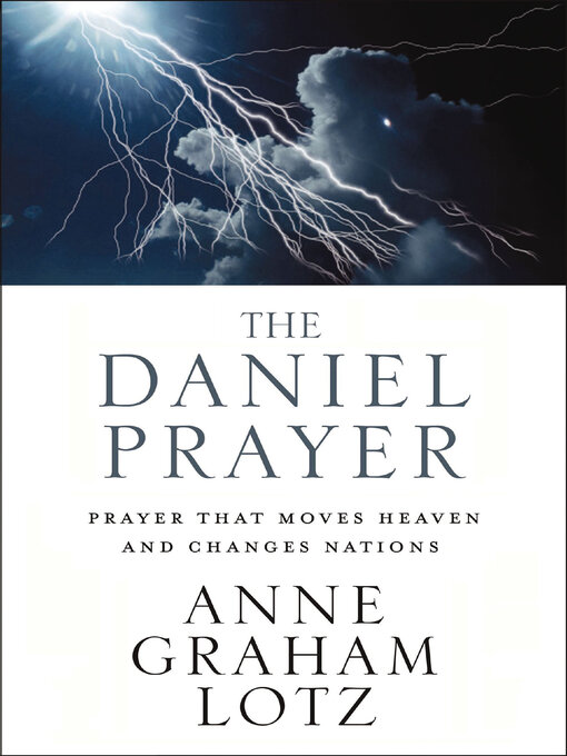Title details for The Daniel Prayer by Anne Graham Lotz - Available